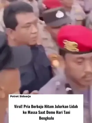 Viral Pria Diduga Pancing Emosi Massa saat Demo Hari Tani di Depan Kantor Gubernur Bengkulu