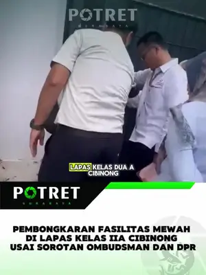 DIBONGKAR! LAPAS CIBINONG KETAHUAN MILIKI 'APARTEMEN MEWAH' DI TENGAH OVERKAPASITAS