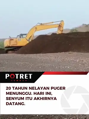 Setelah 20 Tahun Menanti, Normalisasi Muara Pancering Puger Mulai Beri Harapan Baru bagi Nelayan